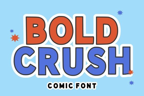 Bold Crush: A Playful Display Font That Speaks With Energy