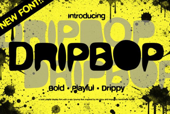 Dripbop: A Display Font That Makes Your Headlines Pop—Not Drip