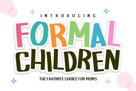 Formal Children: A Playful Display Font for Handmade Brands