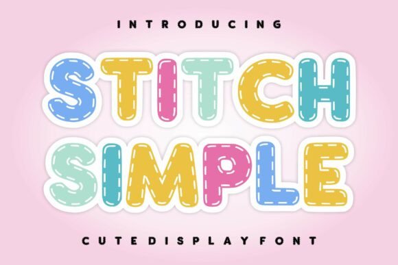 Stitch Simple: A Playful Display Font for Scroll-Stopping Brand Content