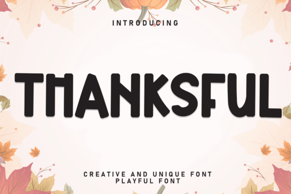 Thanksful Font: A Warm, Handcrafted Display Typeface