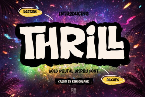Thrill: A Bold Display Font That Energizes Digital Design