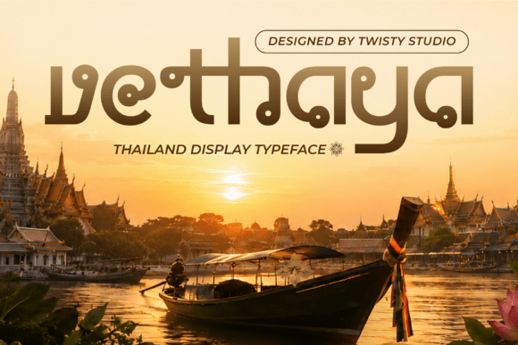 Vethaya: A Thailand-Inspired Display Typeface for Handmade Creators