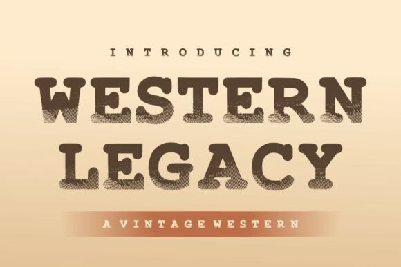 Western Legacy: A Bold Display Font for Authentic Digital Branding